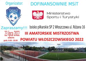 III AMATORSKIE MISTRZOSTWA POWIATU WŁOSZCZOWSKIEGO 2022